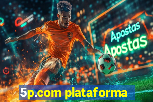 5p.com plataforma